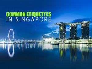 Common Etiquettes in Singapore